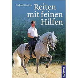 Hinrichs - Reiten mit feinen Hilfen Hinrichs - Reiten mit feinen Hilfen