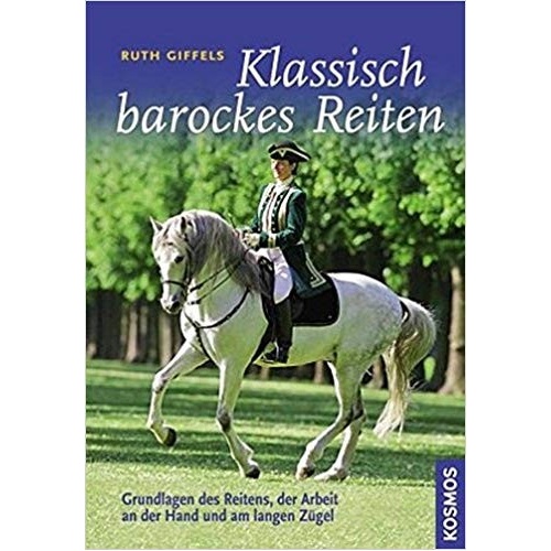 Giffels - Klassisch barockes Reiten Giffels - Klassisch barockes Reiten
